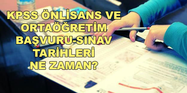 2022 KPSS ön lisans başvuruları ne zaman? KPSS 2022 ortaöğretim başvuru ve sınav tarihleri: