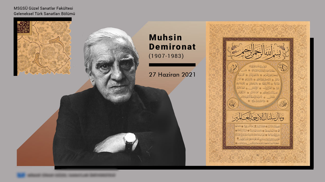 27 Haziran 1983: Muhsin Demironat'ın vefatı (Tezhip Sanatkârı ve Hocası)