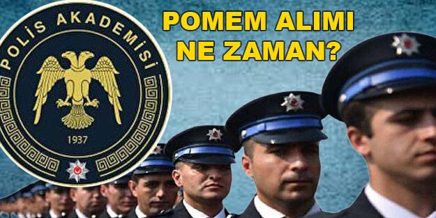 28. dönem POMEM başvuruları başladı mı? POMEM polis alımı başvuru tarihi ne zaman?