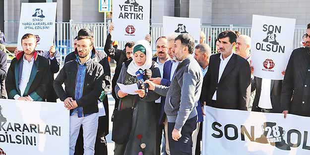 28 Şubat mağdurlarını serbest bırakın