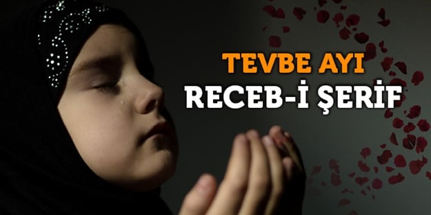 3 adımda Recep Ayı'nda yapılacak faziletli ameller