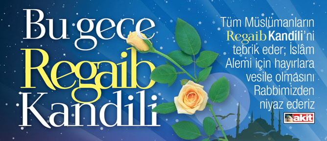 Bu gece Regaib Kandili