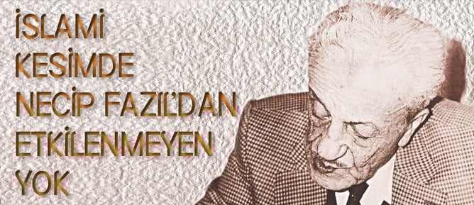 O herkesin Üstadı’ydı