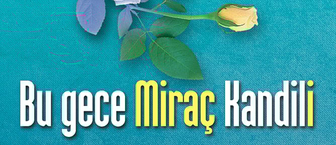 Bu gece Mirac Kandili