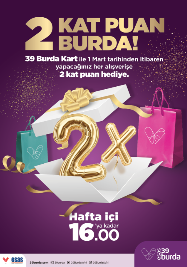 39 Burda AVM’den 2 kat puan hediye 
