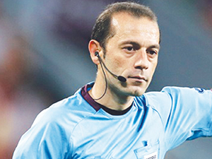 Açılış maçı Cüneyt Çakır’ın