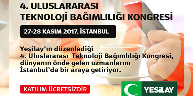 '4. Uluslararası Teknoloji Bağımlılığı Kongresi'