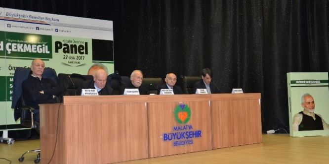 Malatyalı Mütefekkir Mehmed Said Çekmegil panelle anıldı