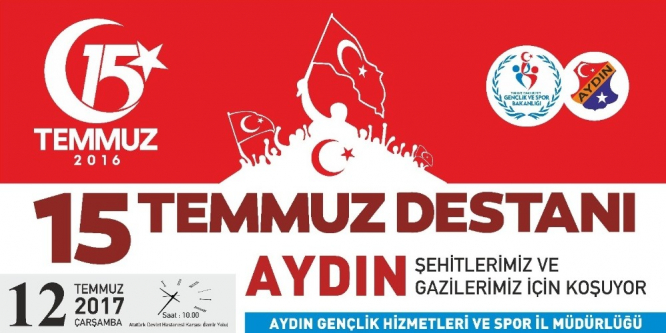 Aydın’da 15 Temmuz şehit ve gazileri için koşu düzenlenecek