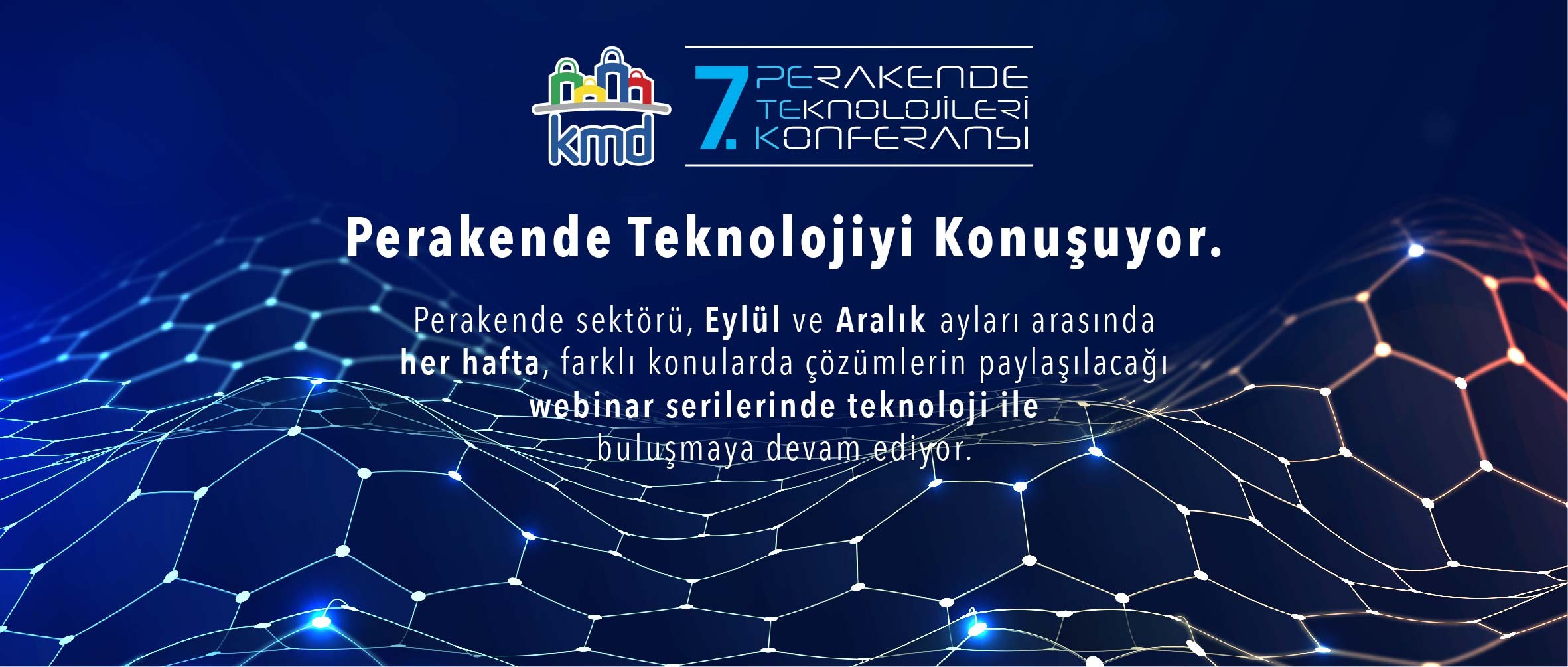 7. Perakende Teknolojileri Konferansı