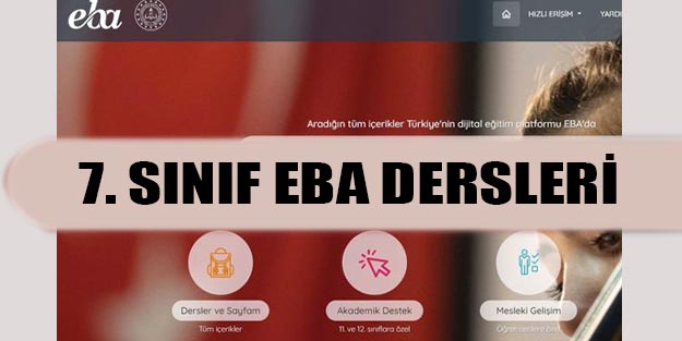 7. Sınıflar EBA’ya nasıl kullanacak? EBA 7. sınıf ders çalışma programı uzaktan eğitim ders saatleri
