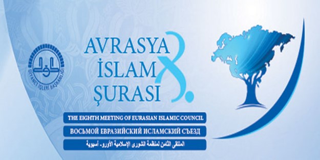 9. Avrasya İslam Şûrası bugün İstanbul'da toplanıyor