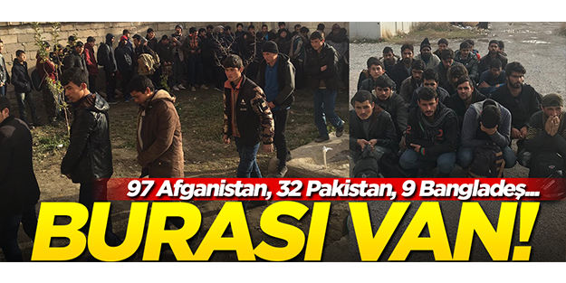 97 Afganistan, 32 Pakistan, 9 Bangladeş... Burası Van!