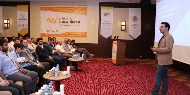 Mersin’de iş dünyasına dijital fırsatlar anlatıldı