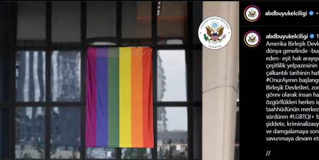 ABD Büyükelçiliklerinden Türkiye'de skandal hareket: LGBT bayrağı astılar!