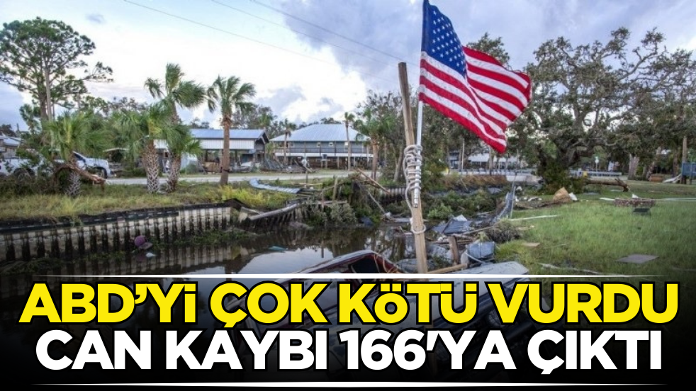 ABD vuruldu: Can kaybı 166'ya çıktı