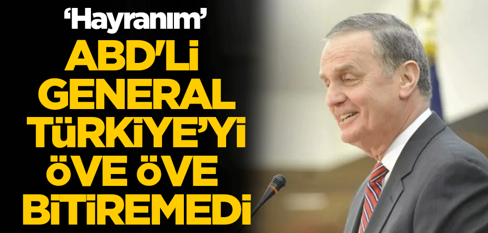 ABD'li general Türkiye'yi öve öve bitiremedi: Türkiye'nin savunma sanayisine hayranım