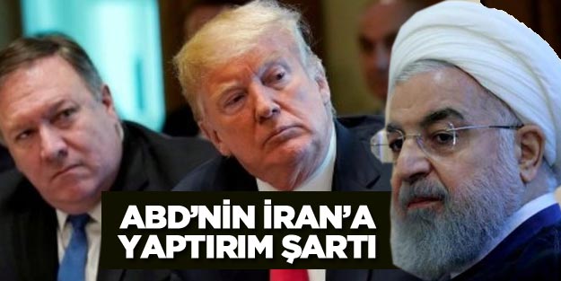 ABD’nin İran’a yaptırım şartları neler?