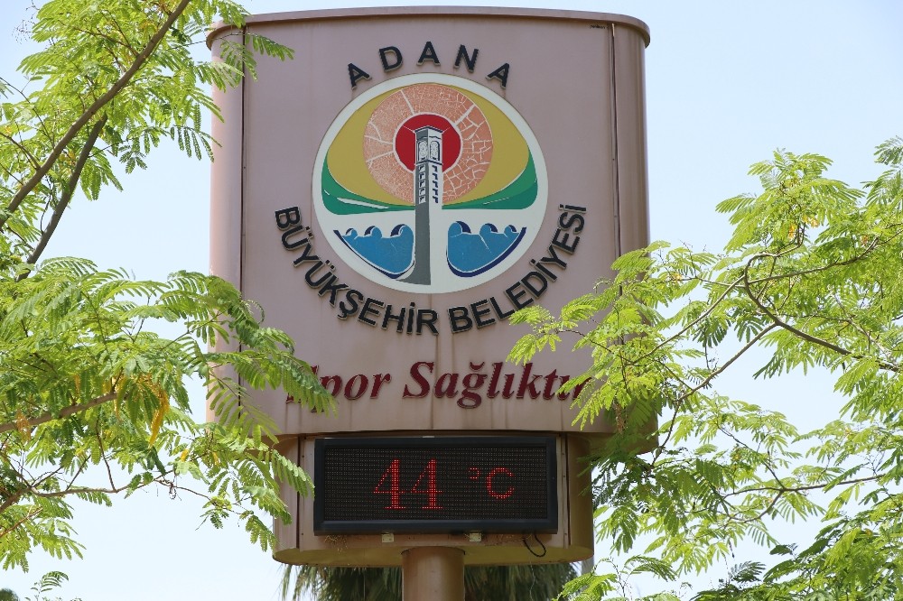 Adana’da termometreler 44 dereceyi gördü 