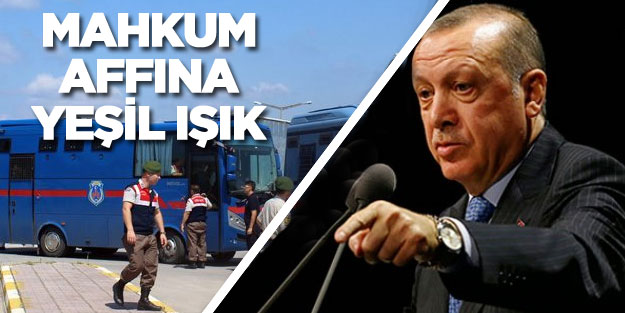 Af çıkıyor mu? Cumhurbaşkanı Erdoğan’dan af bekleyenleri sevindirecek açıklama