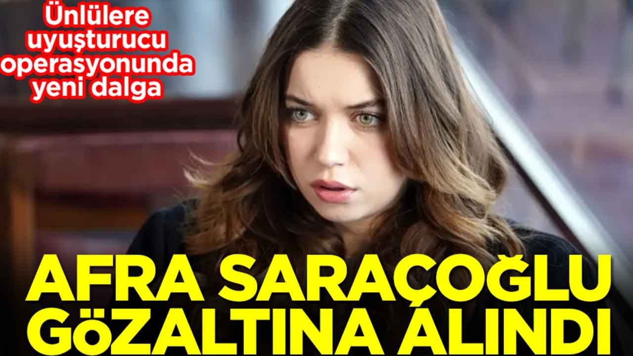 Afra Saraçoğlu havalimanında gözaltına alındı