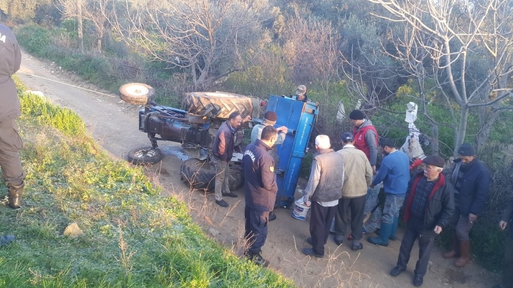 Ağır yaralanan traktör sürücüsü kurtarılamadı 