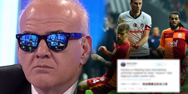 Ahmet Çakar'dan olaylı derbi tweeti