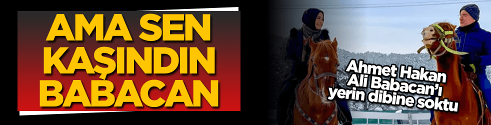 Ahmet Hakan, Ali Babacan'ı yerin dibine soktu