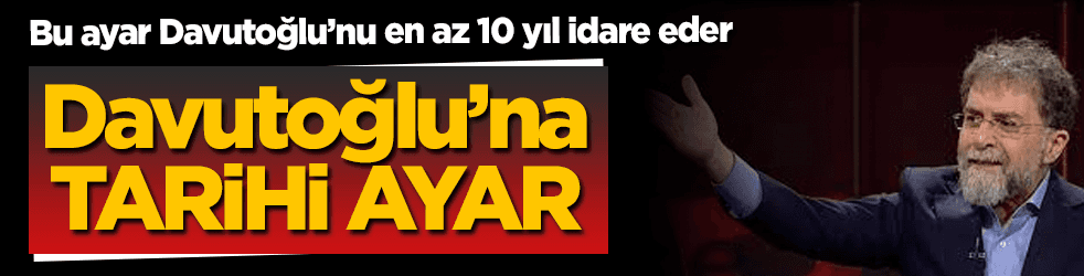 Ahmet Hakan'dan Davutoğlu'na hem ince hem kalın ayar