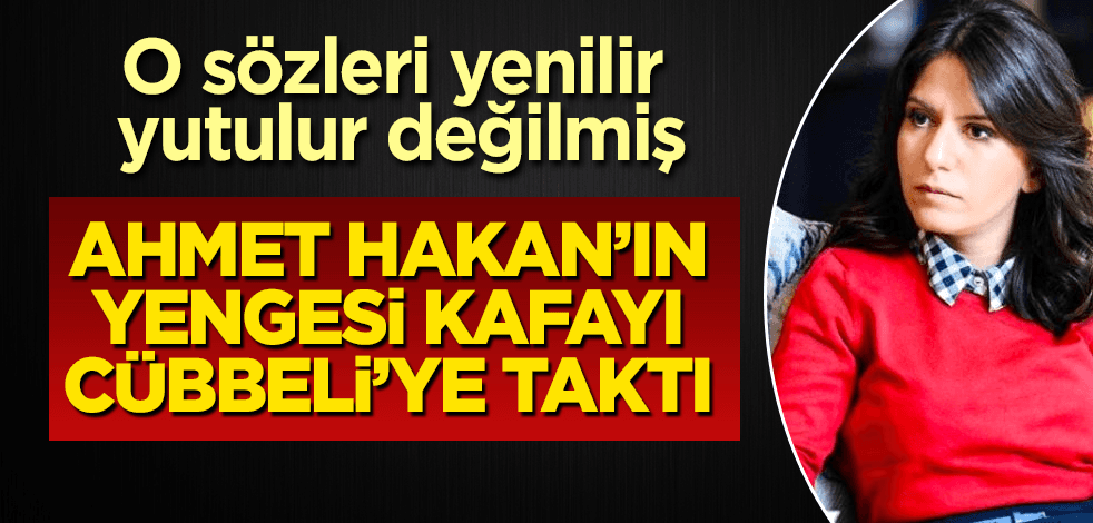 Ahmet Hakan'ın yengesi, kafayı Cübbeli'ye taktı