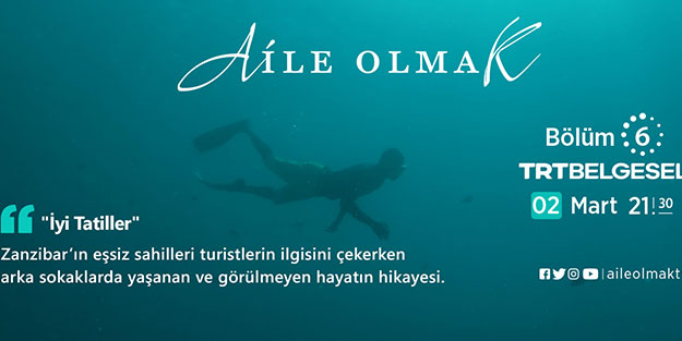 Aile Olmak belgeseli bu akşam yayında