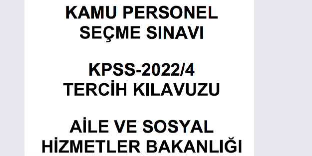 Aile ve Sosyal Hizmetler Bakanlığı alımları: Aile ve Sosyal Hizmetler Bakanlığı personel alımı tercihleri başladı mı?