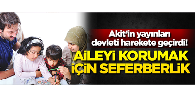 Aileyi korumak için seferberlik