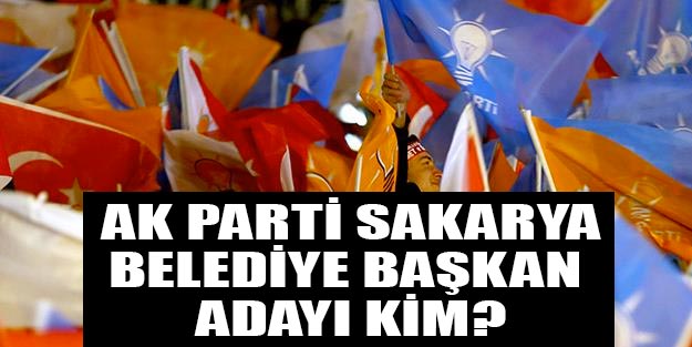 AK Parti Sakarya belediye başkan adayları 2019