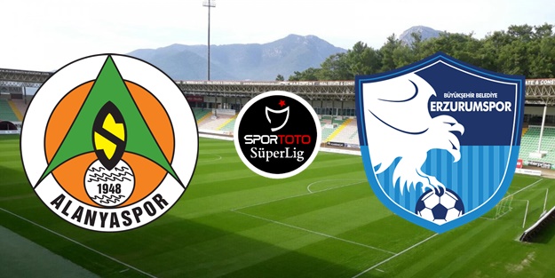 Alanyaspor Erzurumspor maçı ne zaman saat kaçta hangi kanalda?