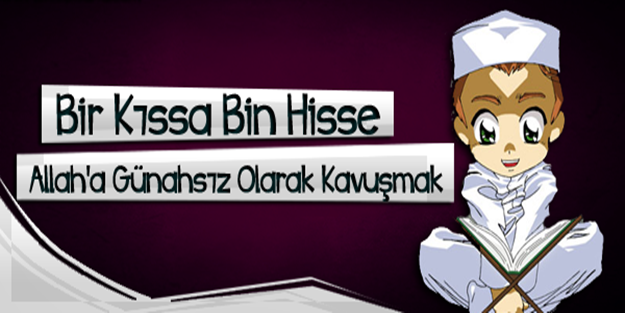 Allah’a günahsız olarak kavuşmak
