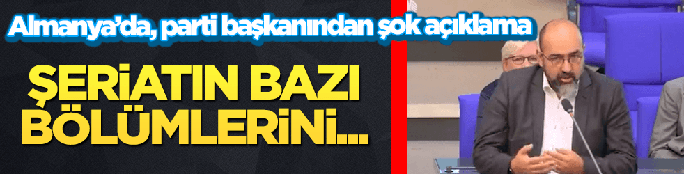 Almanya'da şok açıklama: Şeriatın bazı bölümlerini...