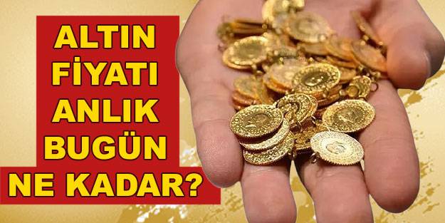 Altın fiyatı anlık ne kadar? Anlık çeyrek altın fiyatı, güncel gram altın fiyatı bugün 9 Ocak 2022 kaç TL?