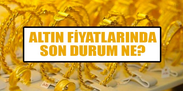 Altın fiyatlarında son durum ne? Kapalıçarşı son dakika altın fiyatları