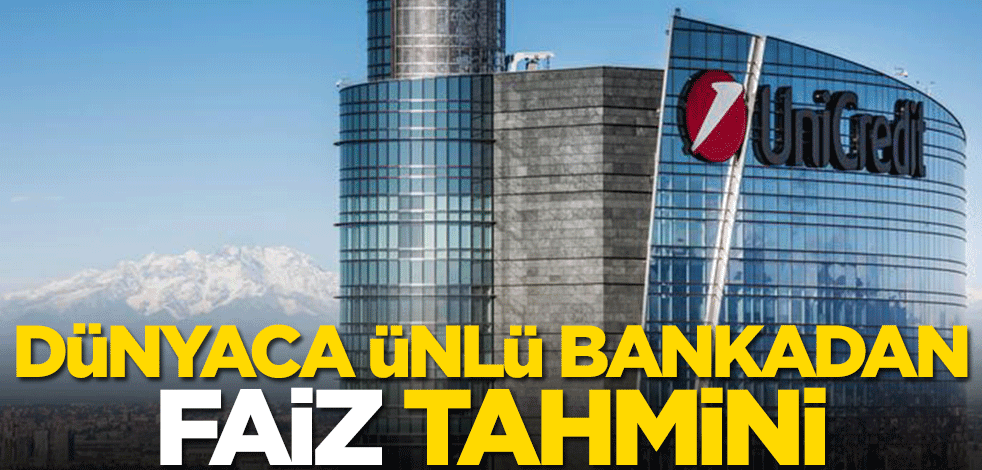 Altın ve doları yakından ilgilendiriyor! Dünyaca ünlü bankadan Türkiye için faiz tahmini