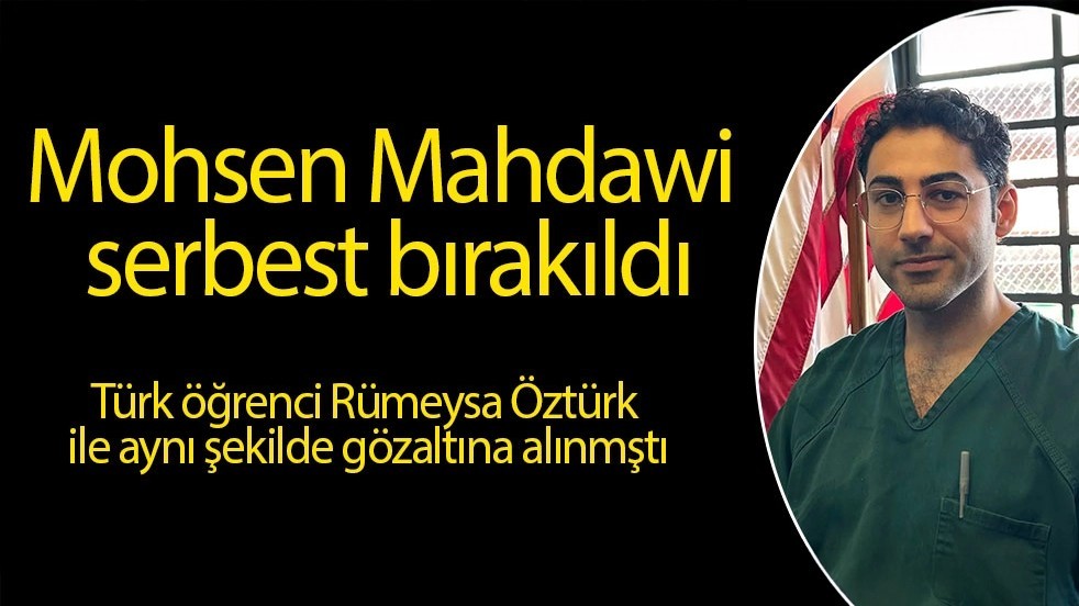Mahdawi serbest bırakıldı.