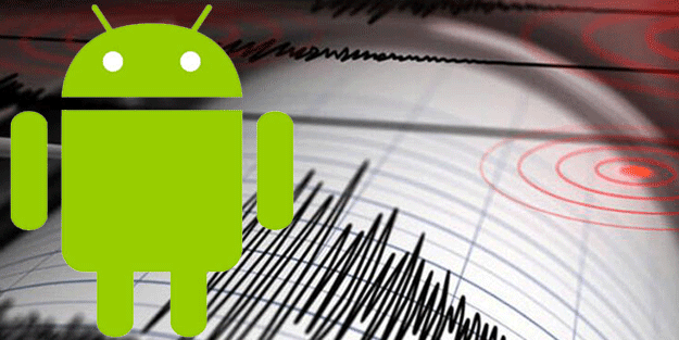 Android deprem uyarı sistemi nedir, nasıl yapılır, nasıl kullanılır?