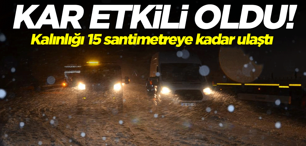 Karayolunda kar yağışı etkili oldu