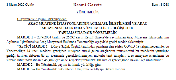 Araç muayeneleri 3 ay ertelendi 
