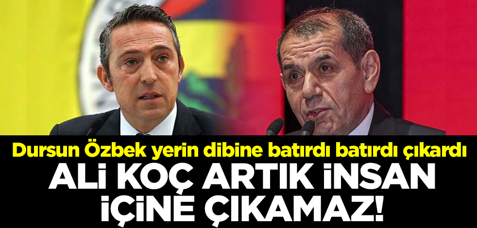 Ali Koç artık insan içine çıkamaz! Dursun Özbek yerin dibine batırdı batırdı çıkardı