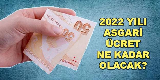 Asgari ücret 2022 son dakika! Asgari ücret AGİ fiyatları
