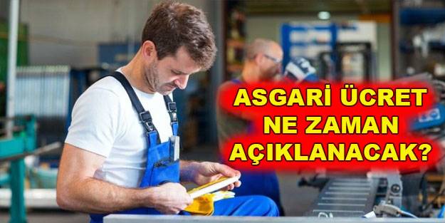 Asgari ücret ne oldu? Asgari ücret neden açıklanmadı? 2022 asgari ücret ne zaman belli olacak?