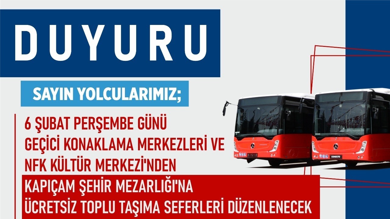 Asrın Felaketinin Yıl Dönümünde Kapıçam’a Ücretsiz Seferler Düzenlenecek