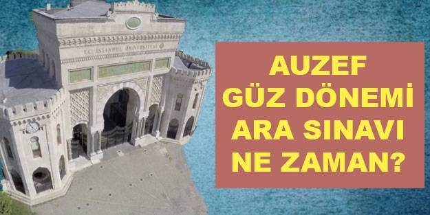 AUZEF vize sınav tarihi 2021 AUZEF güz dönemi ara sınavı ne zaman?