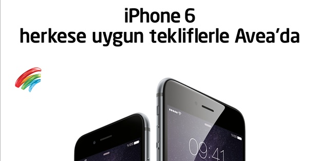 Avea, iPhone 6 ve iPhone 6 Plus’ı satışa sundu